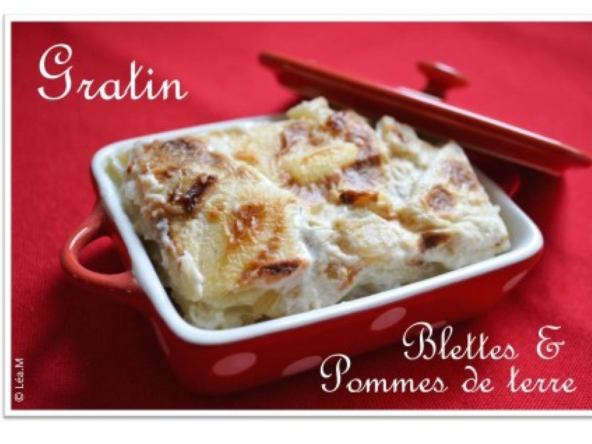 Gratin de blettes et pommes de terre - Recette Ptitchef