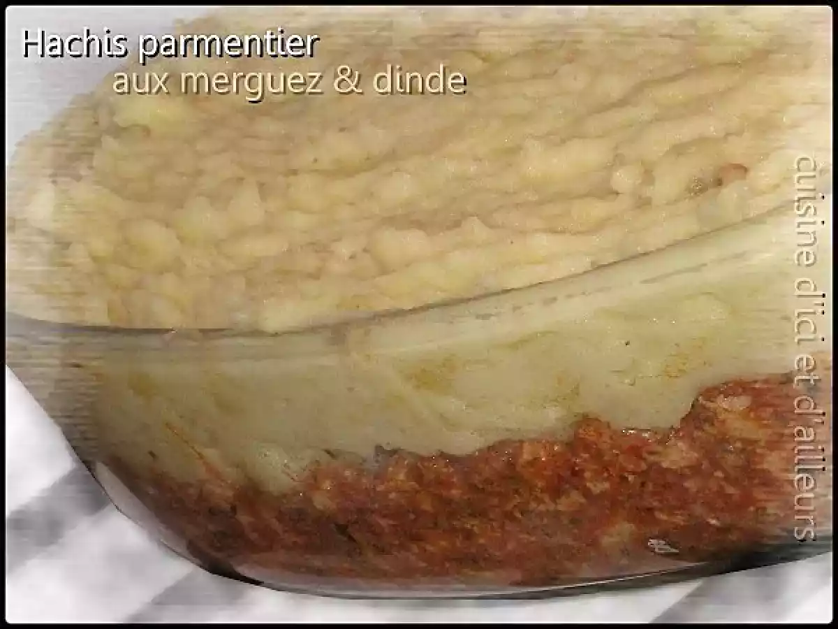 Hachis parmentier aux merguez & dinde