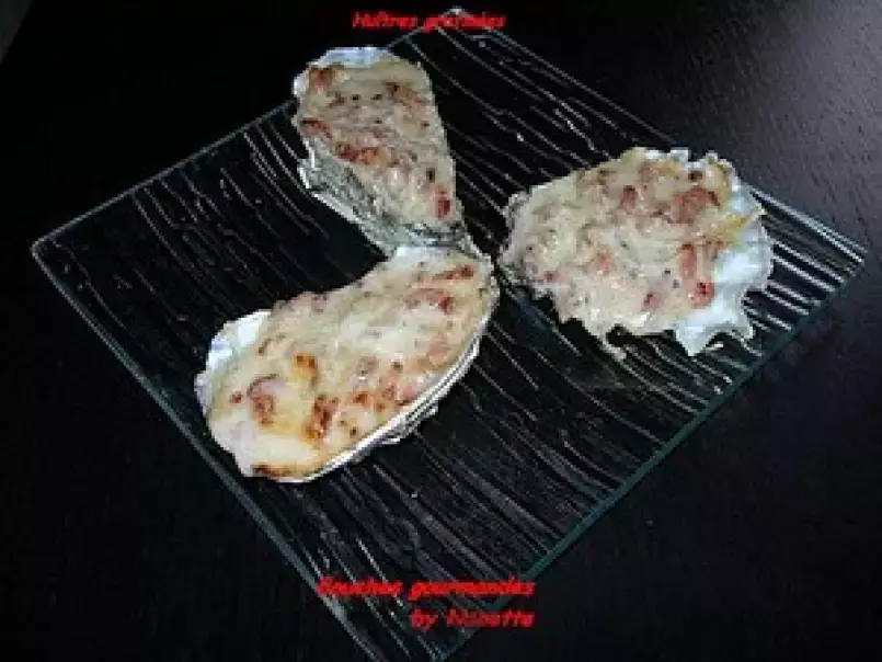 Huîtres gratinées aux petits lardons - photo 2