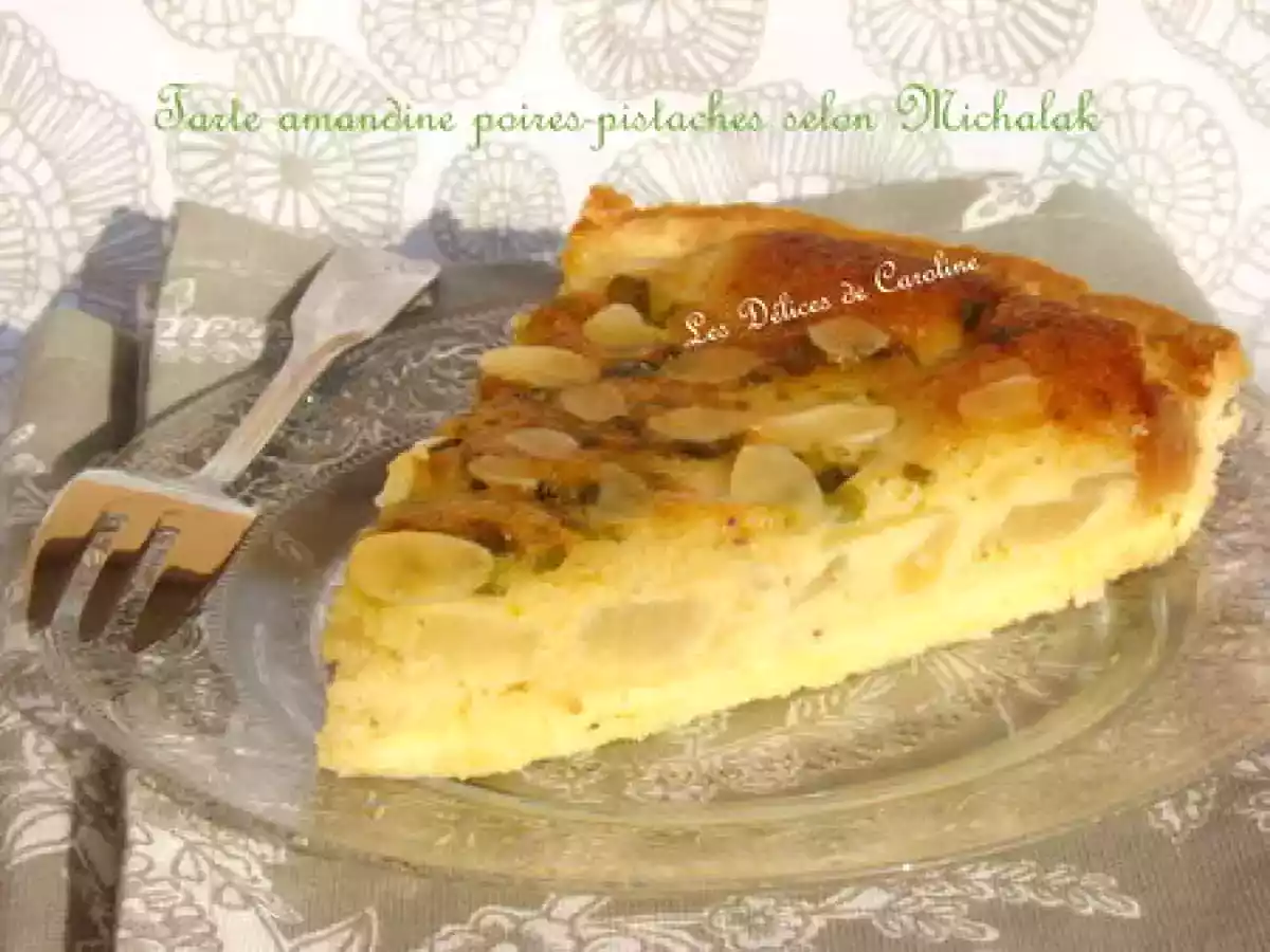 La tarte Michalak à la poire et aux pistaches - photo 3