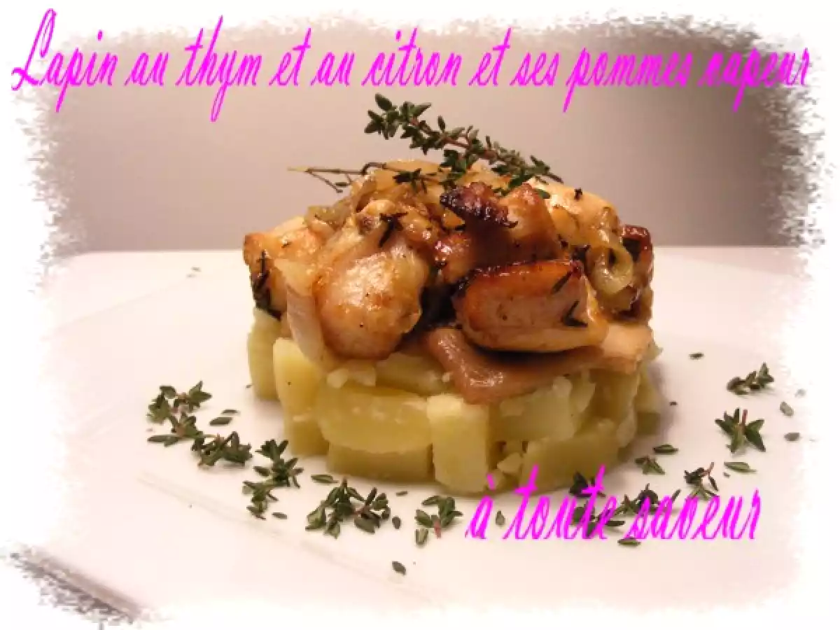 Lapin au citron et au thym et ces pommes vapeur ( Recette actifry)
