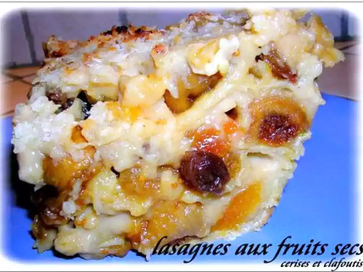 LASAGNES AU FRUITS SECS : QUAND LE SUCRÉ DEVIENT SALÉ .... et VICE VERSA # 7 - photo 3