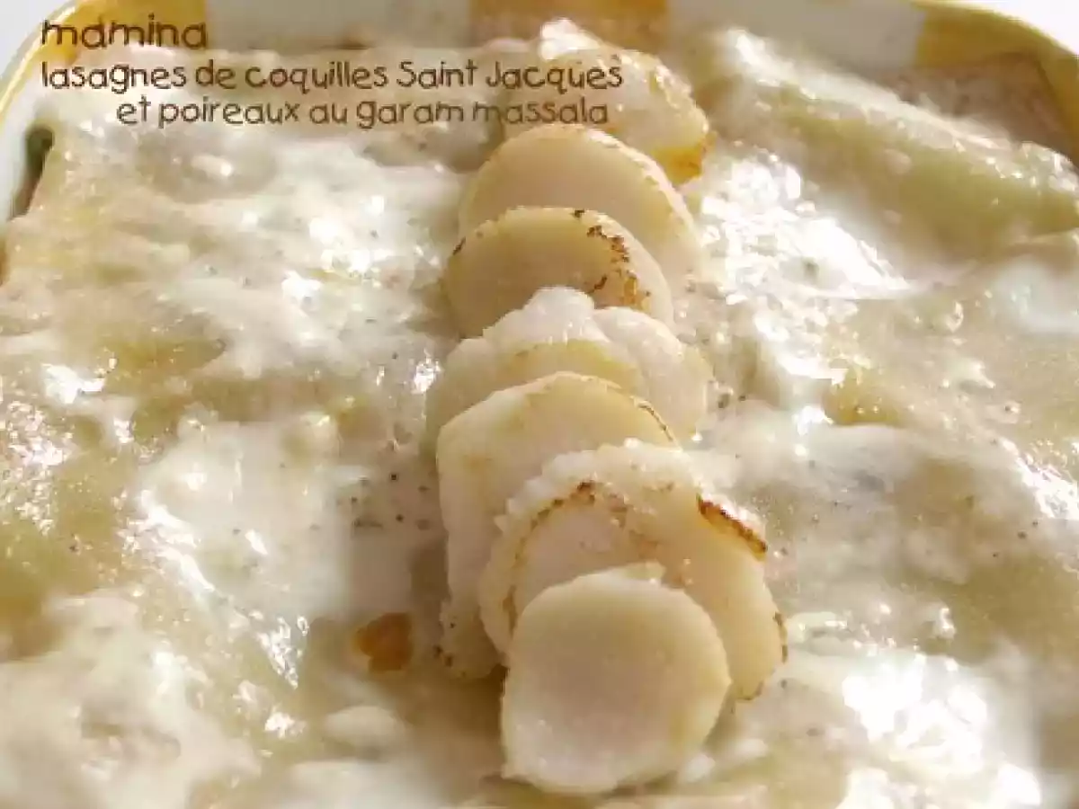 Lasagnes de Saint Jacques aux poireaux et au garam massala
