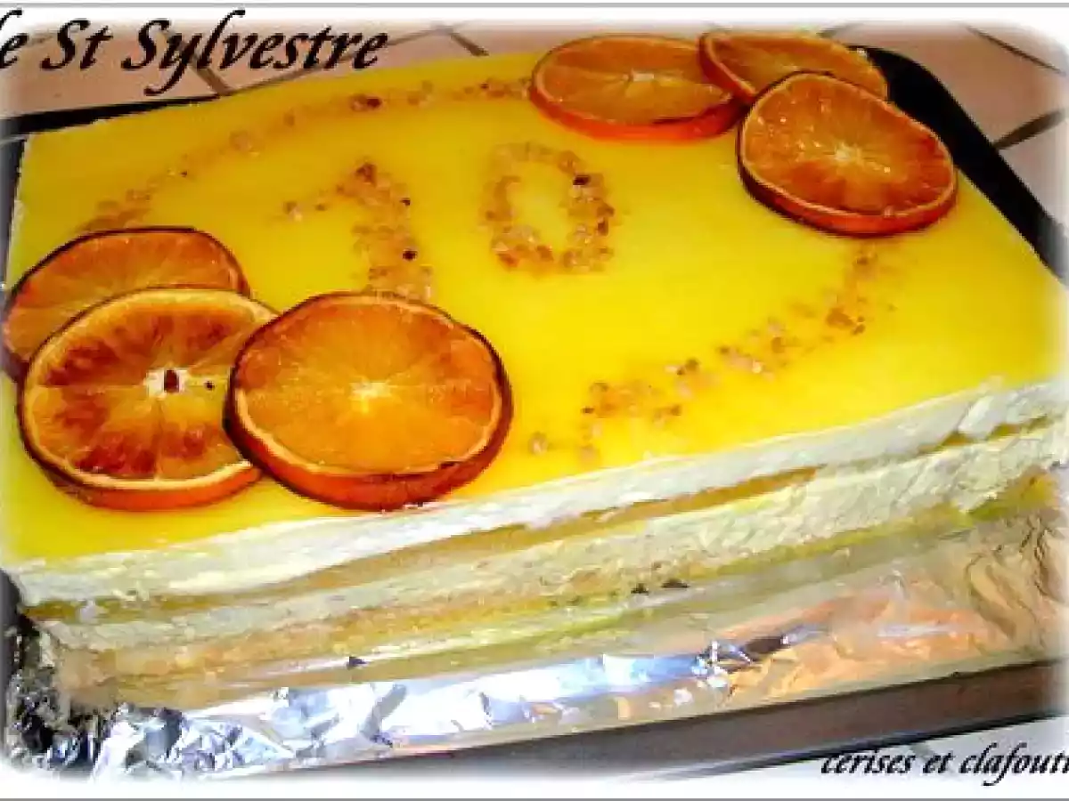 LE ST SYLVESTRE (entremet nougat/orange ) recette du M-O-F : NORBERT VANNIER