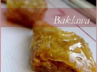 Leçon de baklawa - Réedition de la recette magique de ma grand-mère