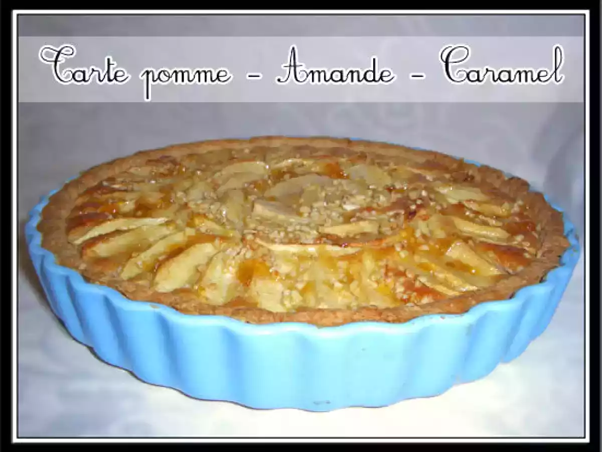 Ma tarte aux pommes, amande et caramel...