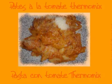 Macaronis à la tomate (Thmx) - Macarrones con tomate (Thmx)