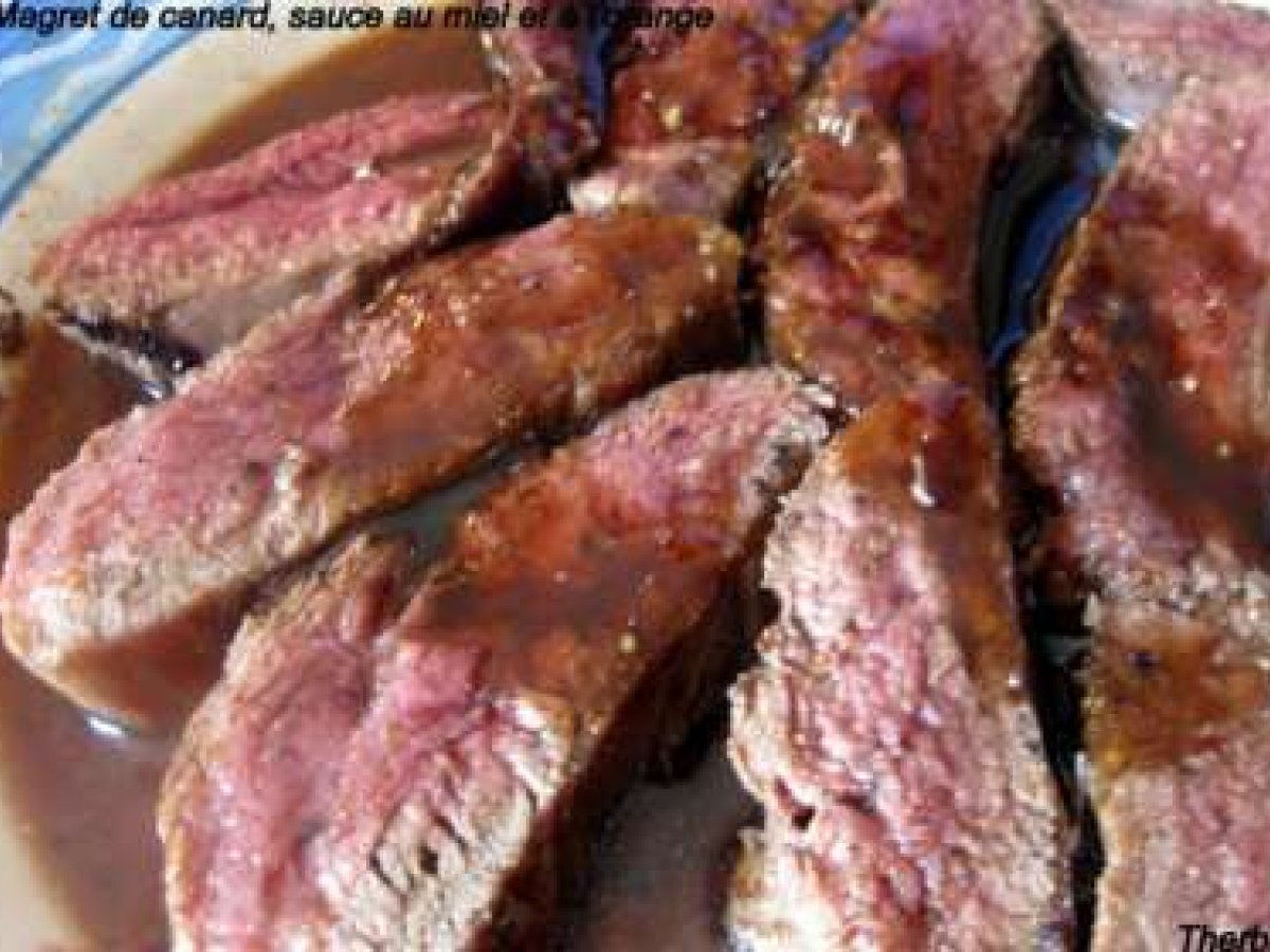 Magret De Canard Sauce Au Miel Et A L Orange Recette Ptitchef