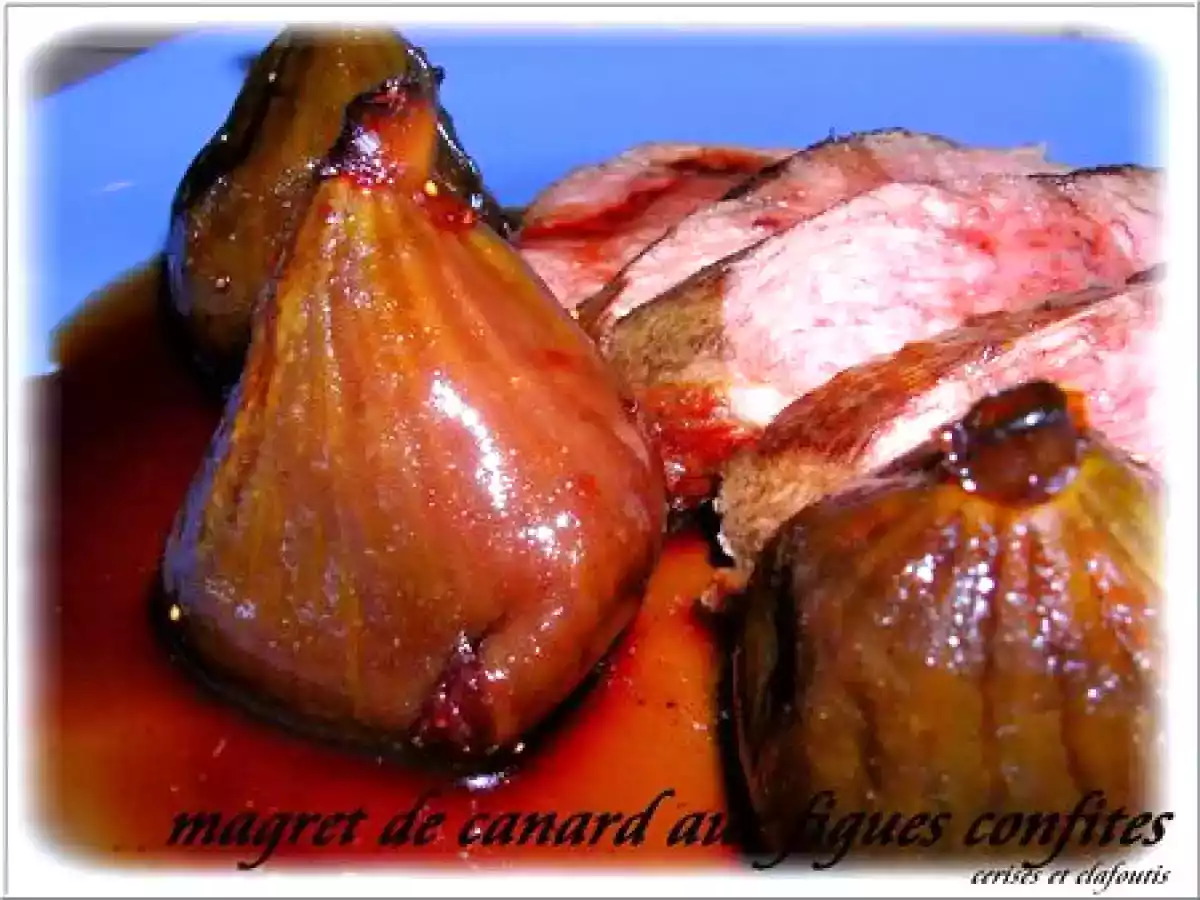 MAGRETS DE CANARD AUX FIGUES CONFITES - photo 2