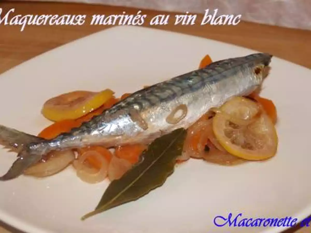 Maquereaux marinés au vin blanc