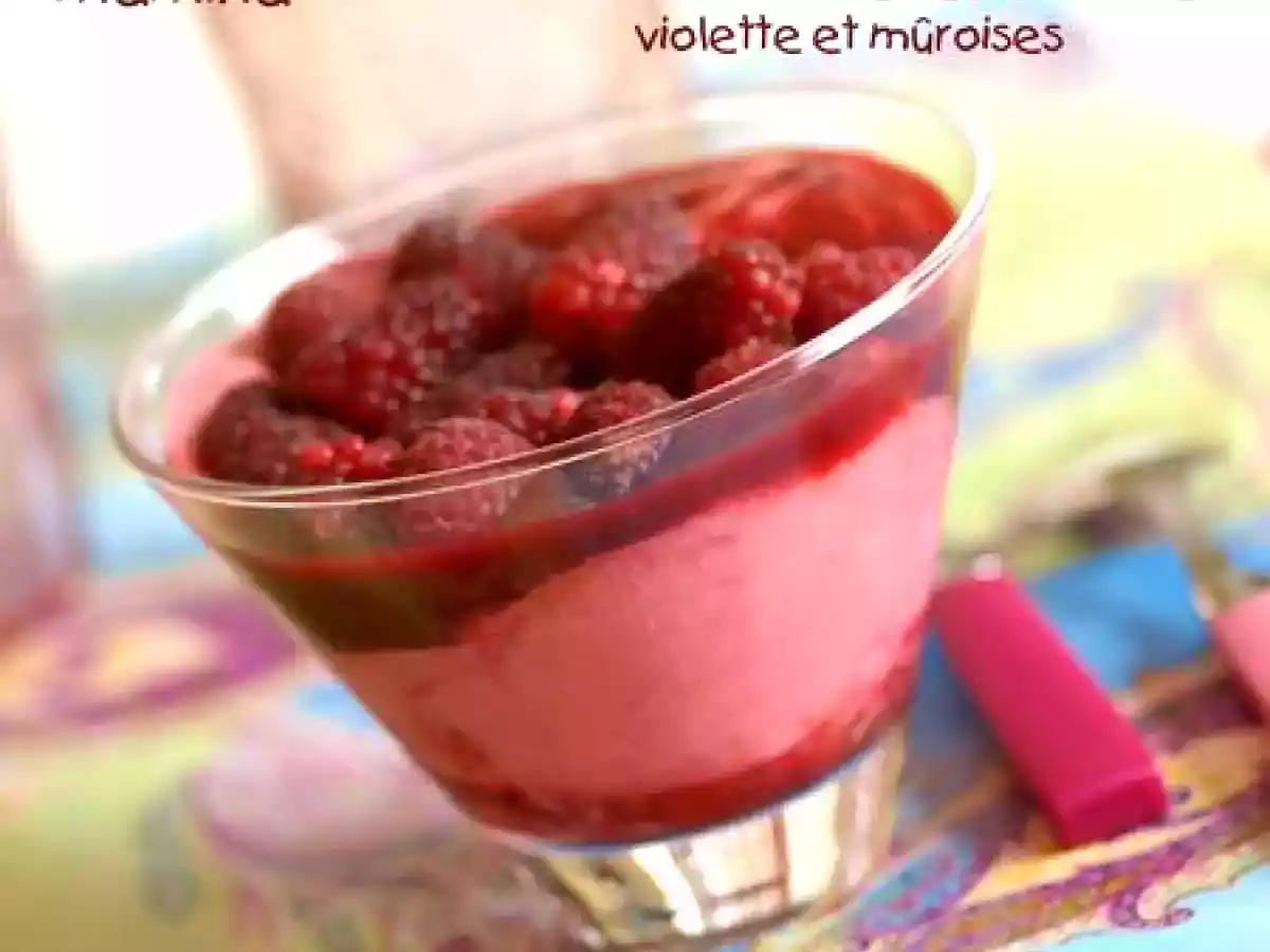 Mousse de framboises et coulis à la violette