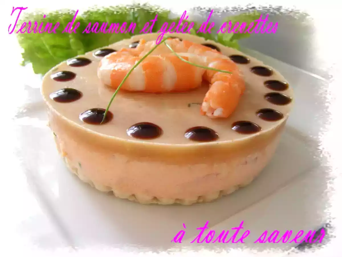 Mousse de Saumon en gelée de langoustine et de crevette