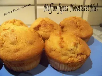 Muffins Figues, noisettes et miel