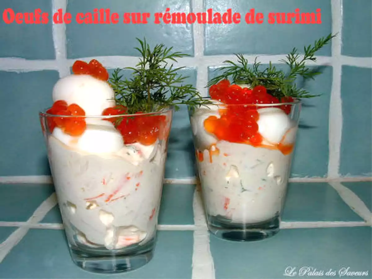 Oeufs de caille sur rémoulade de surimi - photo 4