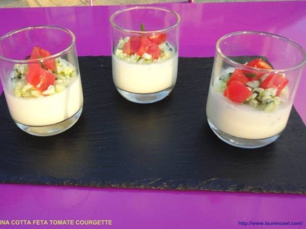 Panna Cotta feta tomate courgette