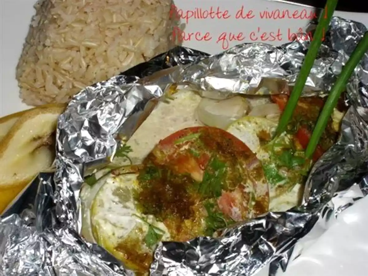 Papillote de vivaneau ! Parce que c'est bân !!!! Nâaannnn ???