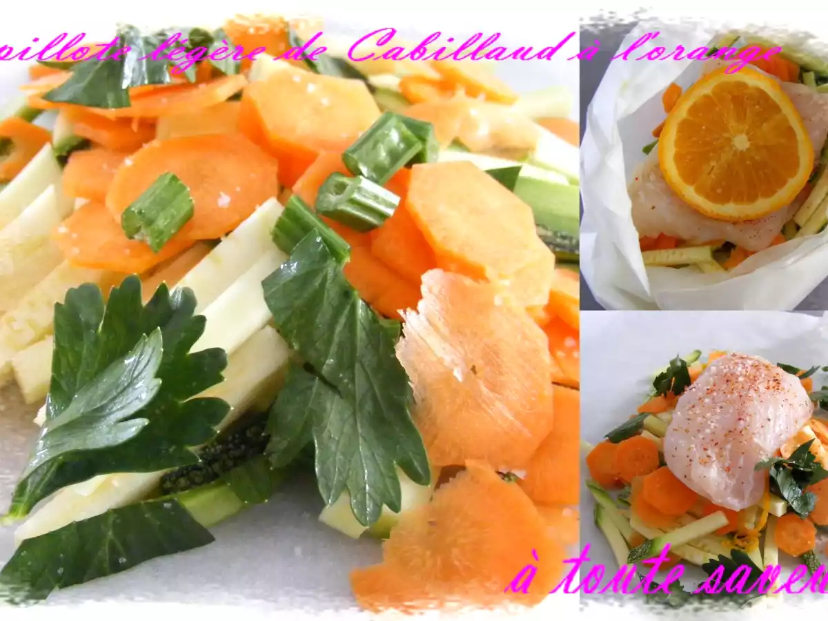 Papillote légère de Cabillaud à l'orange