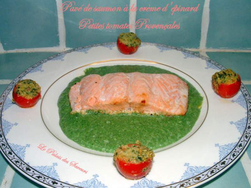 Pavé de saumon à la crème d'épinard, petites tomates Provençales - photo 2