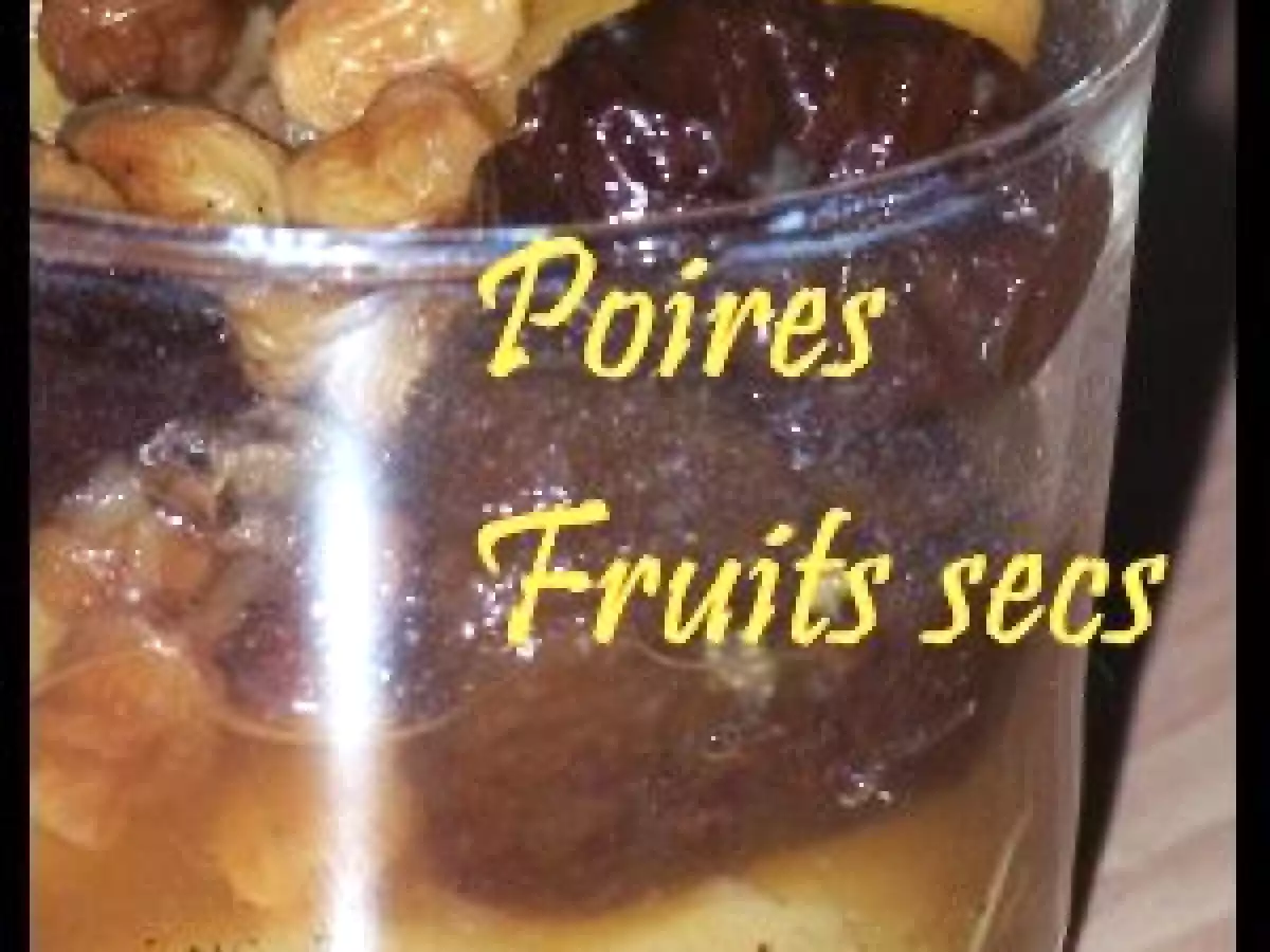 Poires et fruits secs au vin doux