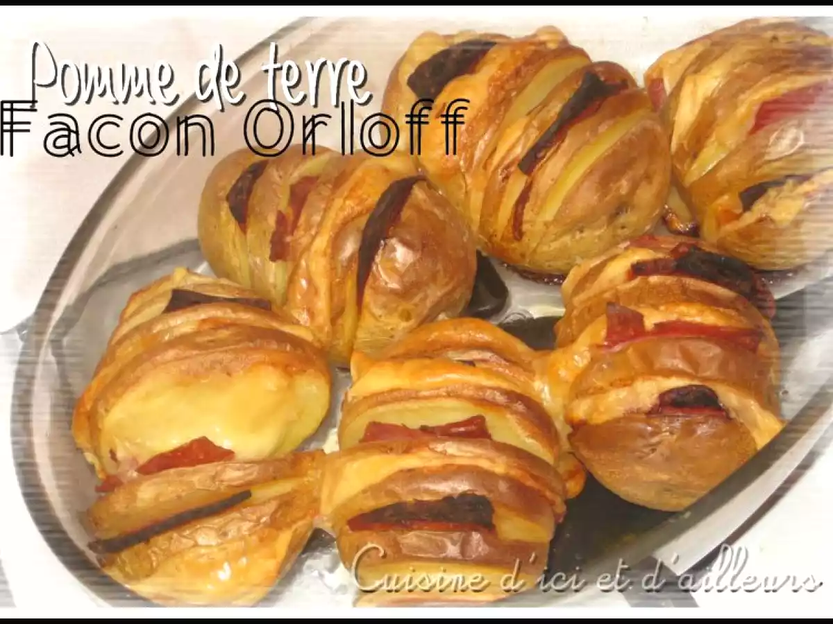 Pommes de terre façon Orloff (chorizo-jambon -gruyère)