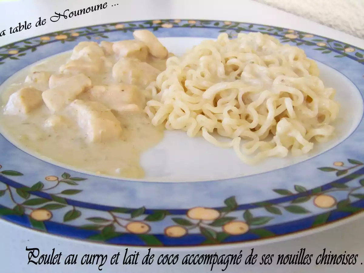 Poulet au curry et lait de coco et ses nouilles chinoises