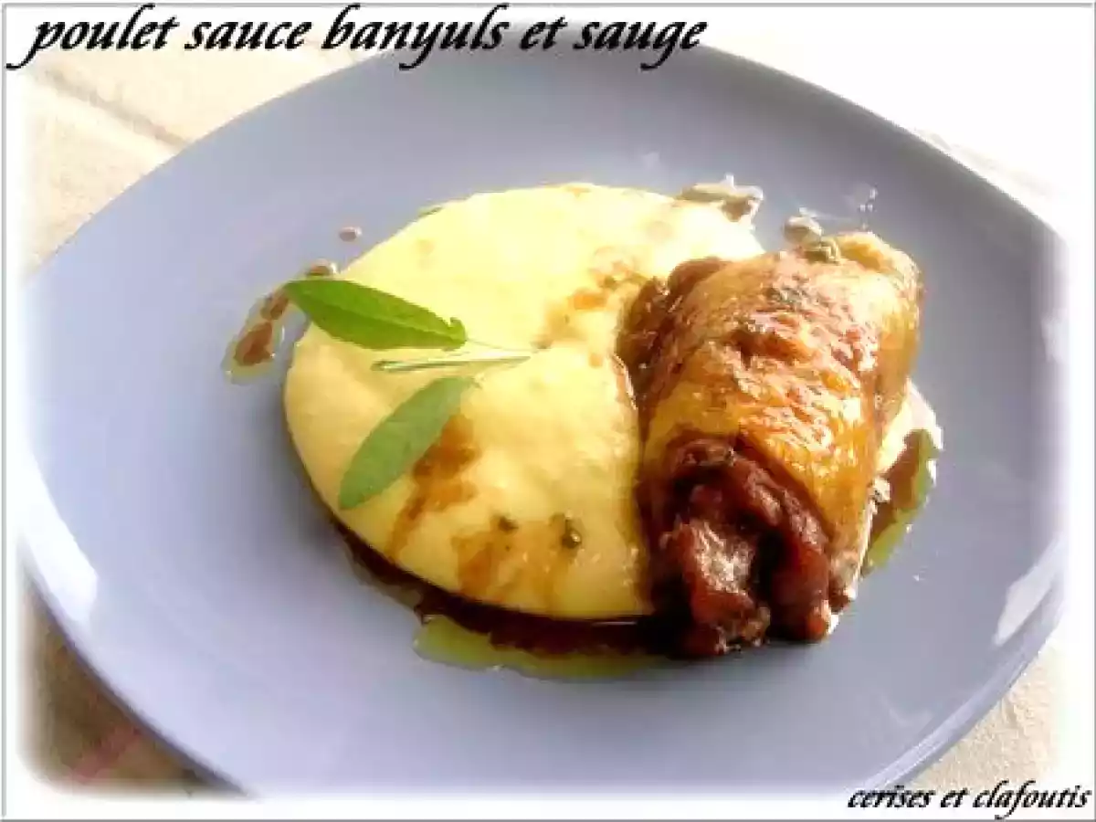 POULET SAUCE AU BANYULS ET SAUGE