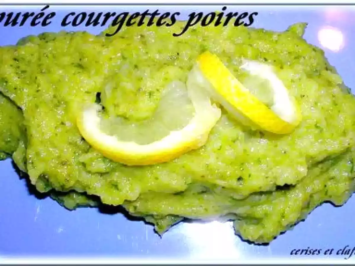 PUREE DE COURGETTES ET POIRES - photo 2