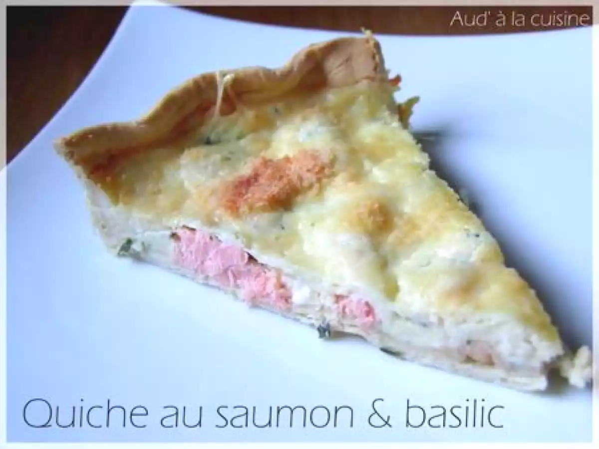 Quiche au saumon & au basilic