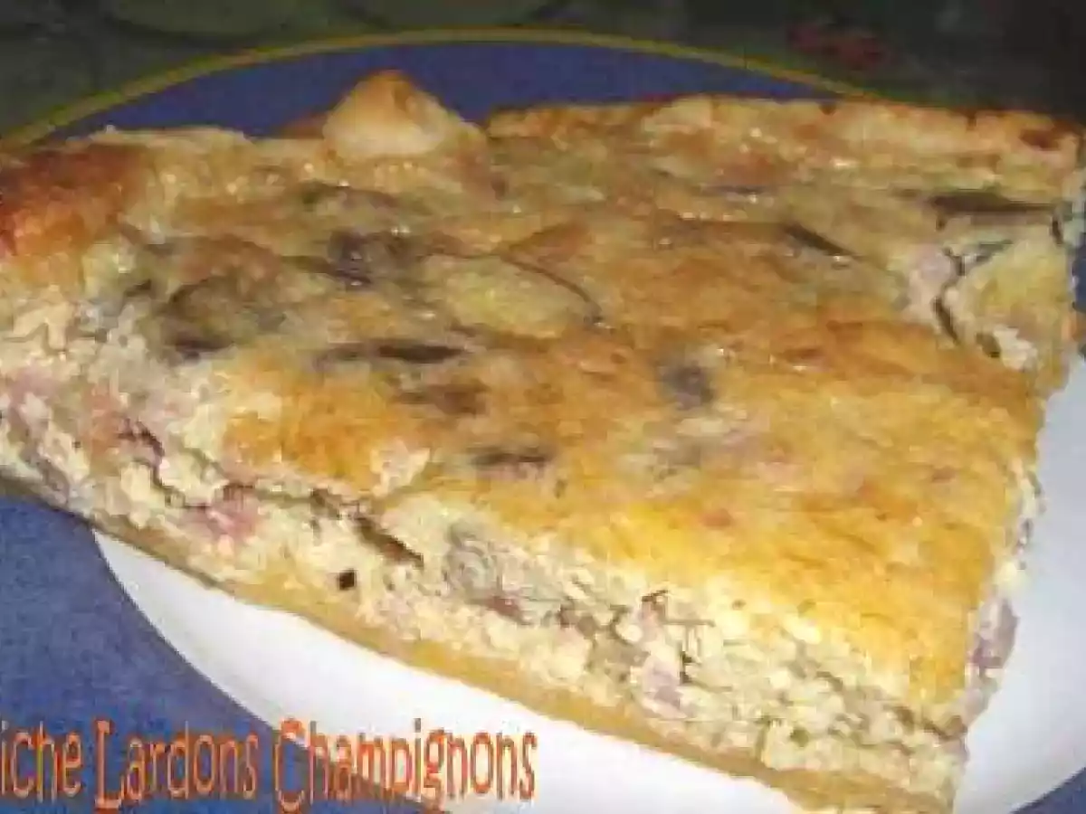 Quiche Lardons Champignons