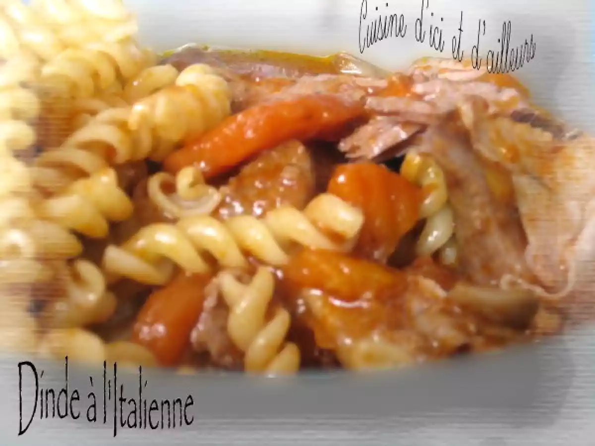 Ragout de Dinde à l'italienne - photo 2