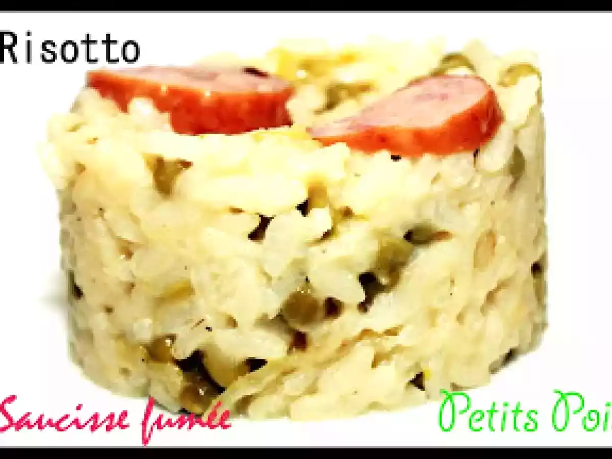 Risotto saucisse fumée et petits pois