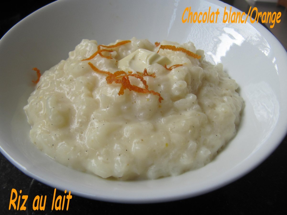 Recette de riz au lait chocolat blanc-orange