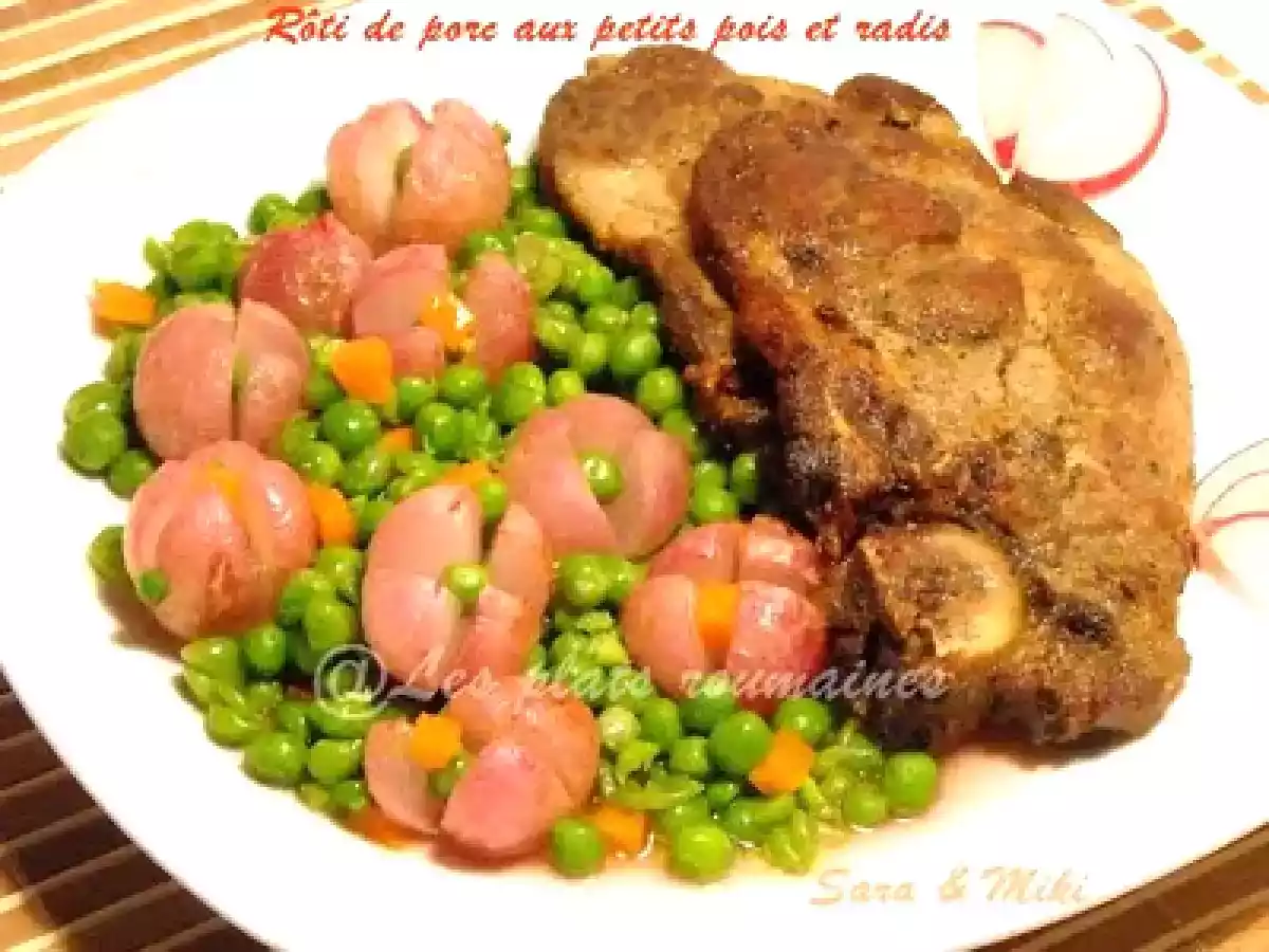 Rôti de porc aux petits pois et radis - photo 2