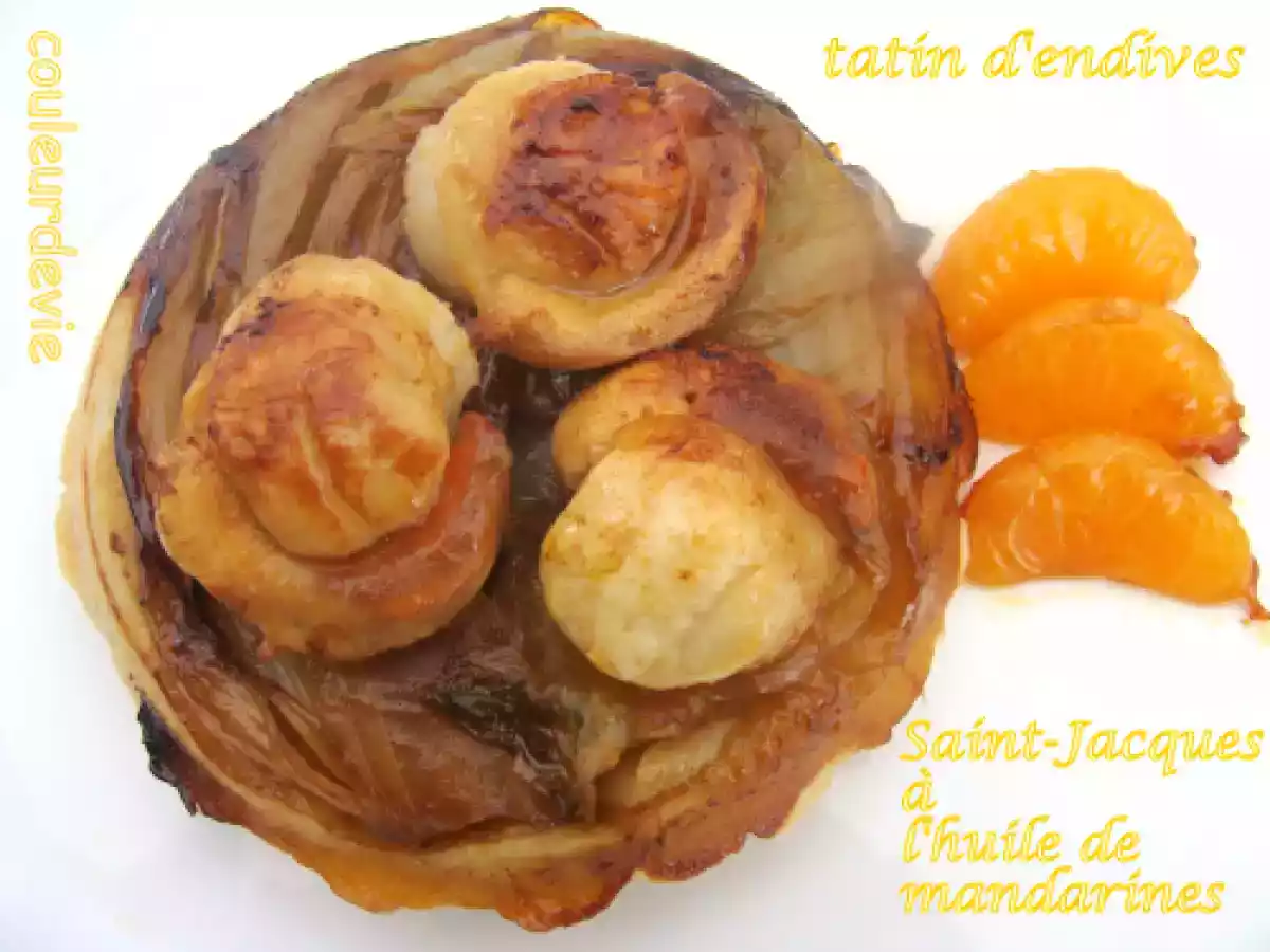 Saint-Jacques à l'huile de mandarine et tatin d'endives