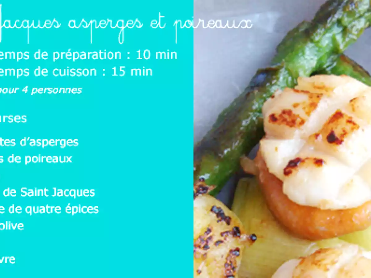 Saint-Jacques asperges et poireaux de Jamie O.