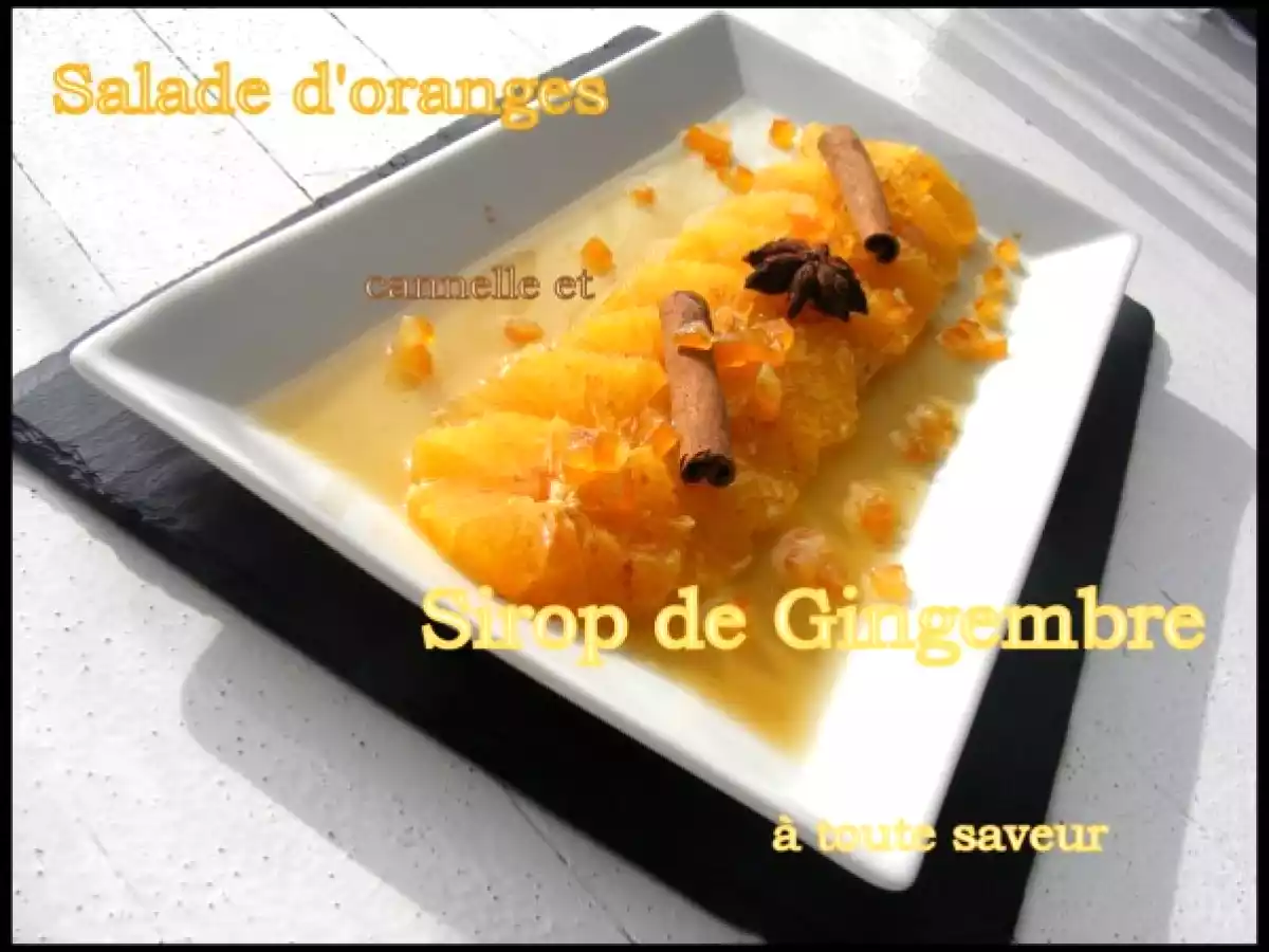 Salade d'oranges à la cannelle et au sirop de gingembre