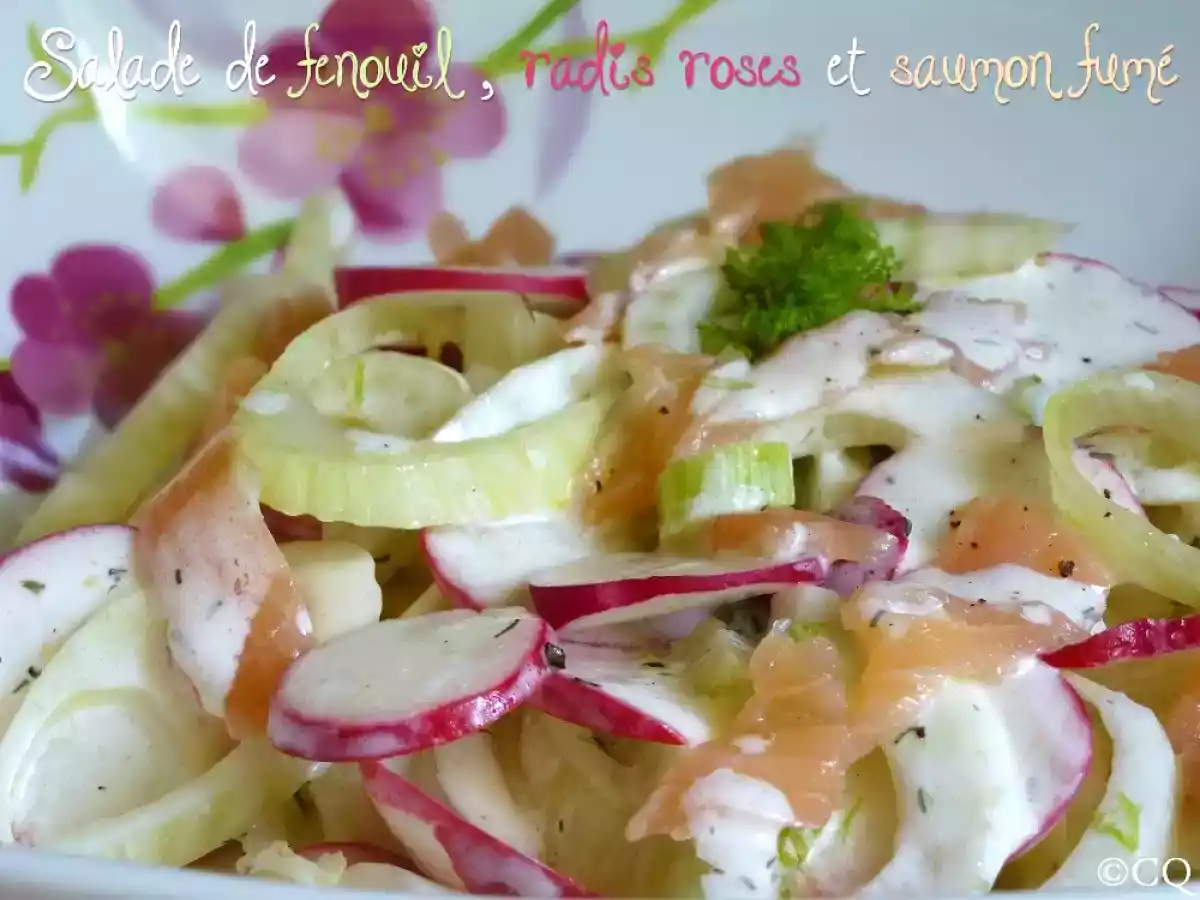 Salade de fenouil, radis roses et saumon fumé
