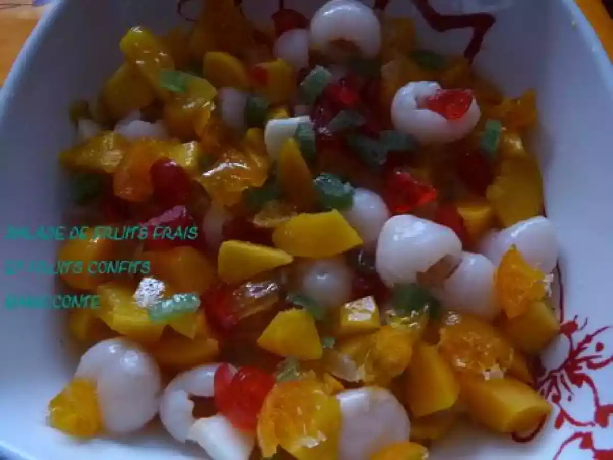 Salade de fruits frais et fruits confits