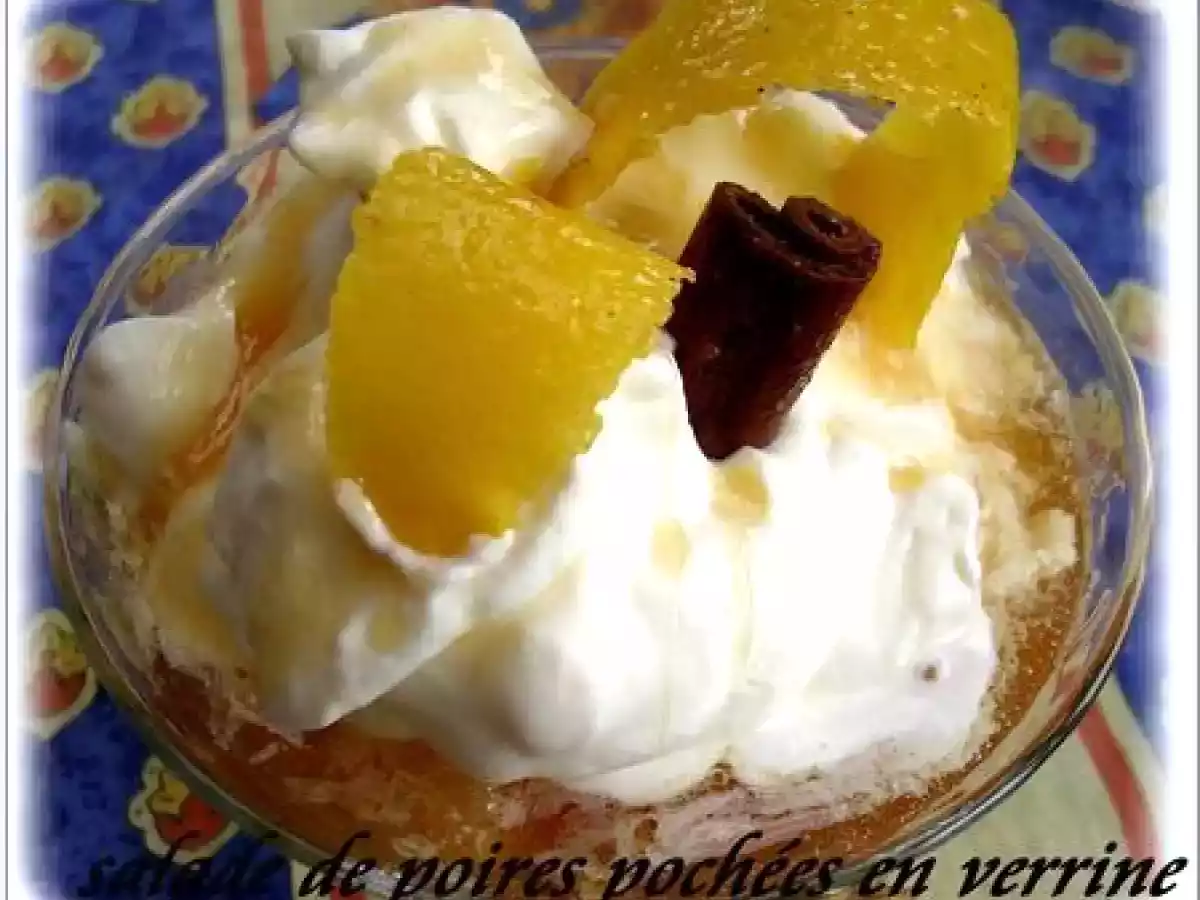 SALADE DE POIRES POCHEES AU SIROP D'ERABLE EN VERRINES - photo 2