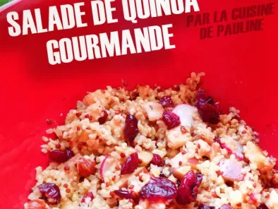 Salade de quinoa gourmande