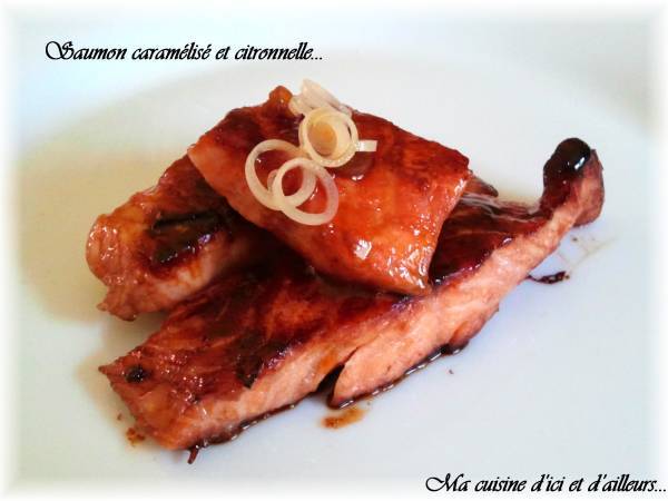 Saumon caramélisé et citronnelle...