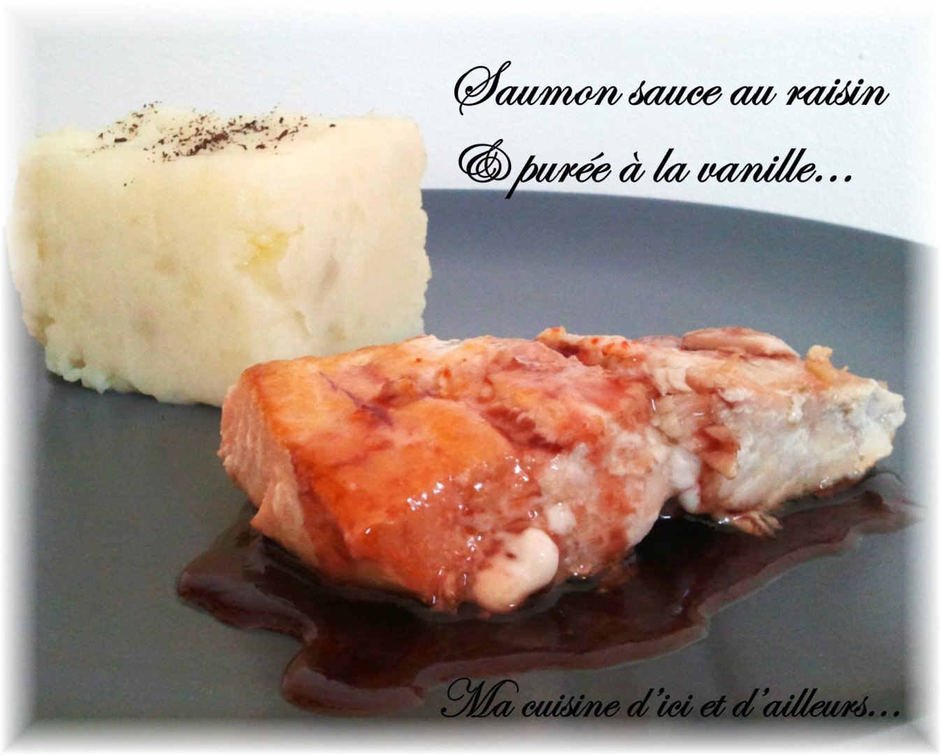 Saumon sauce au raisin... Recette Ptitchef