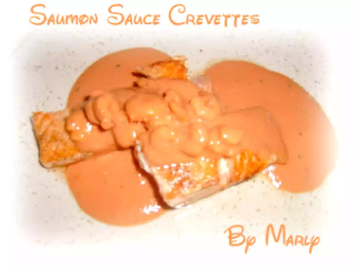Saumon Sauce Crevettes