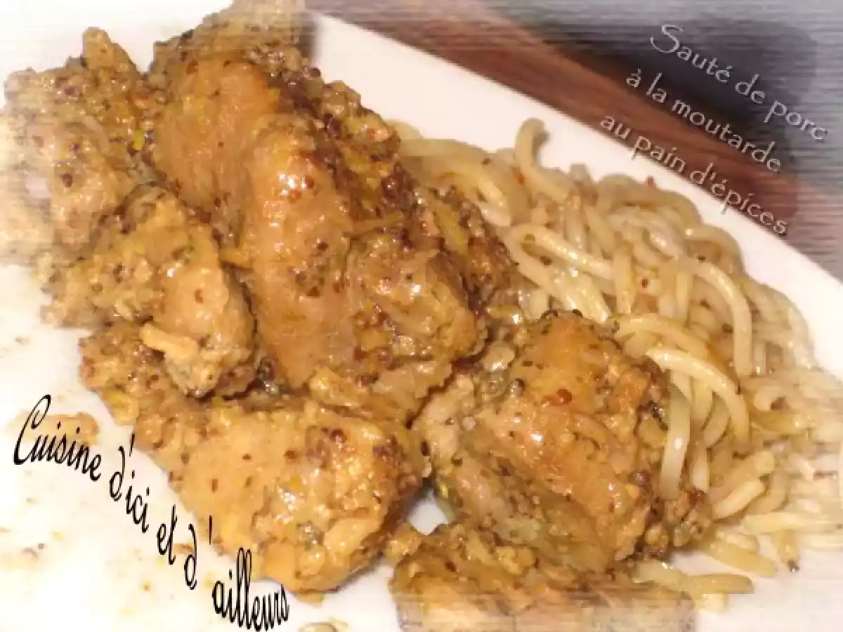 Sauté de porc à la moutarde au pain d'épices - photo 2