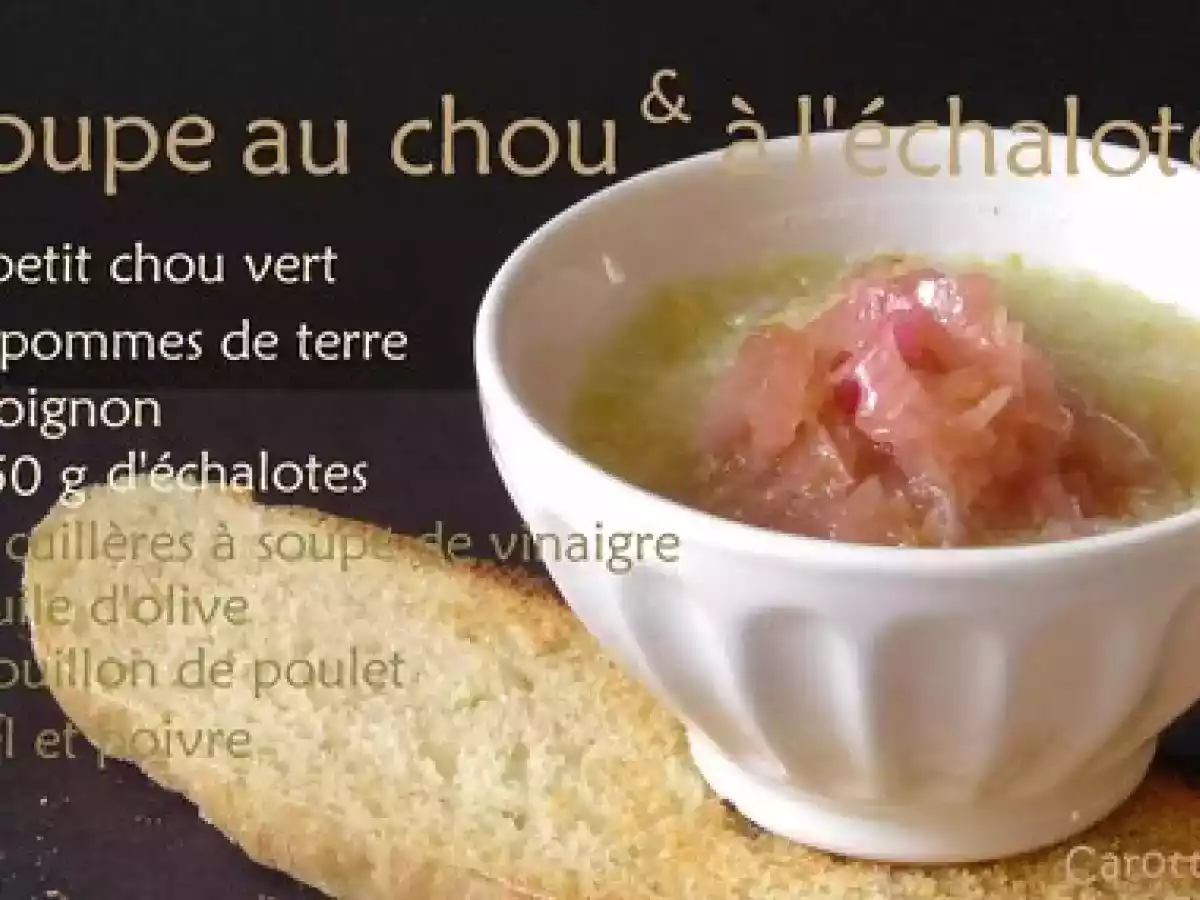 Soupe au chou vert, pommes de terre et échalotes confites