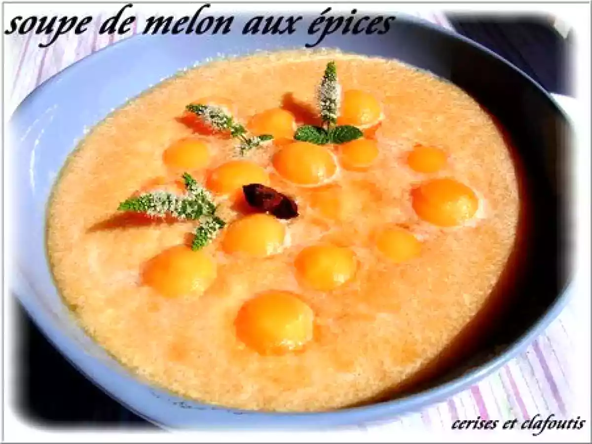 SOUPE DE MELON AUX EPICES