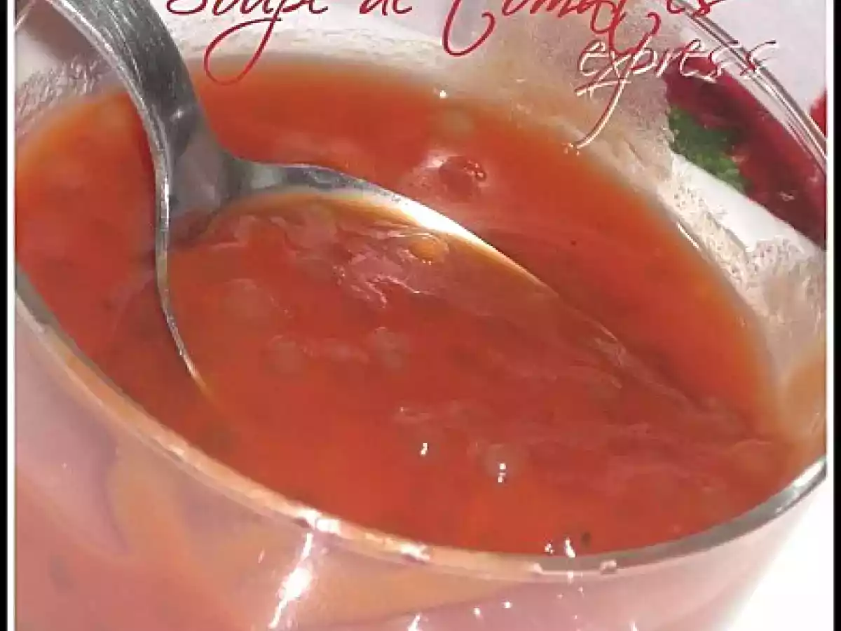 Soupe de tomates express & perle du japon