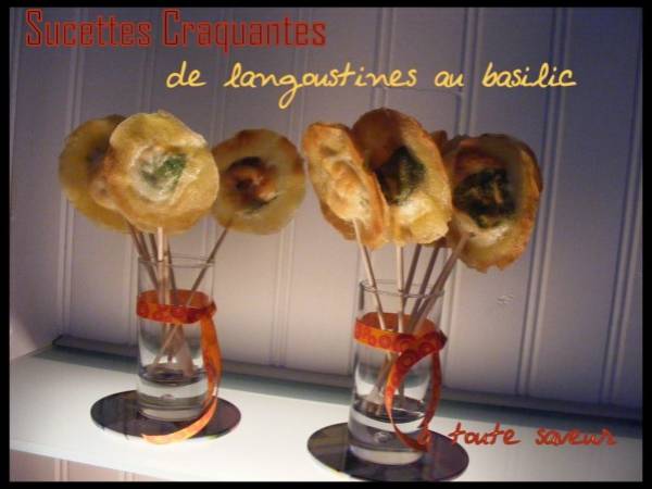 Sucettes craquantes de langoustines au basilic