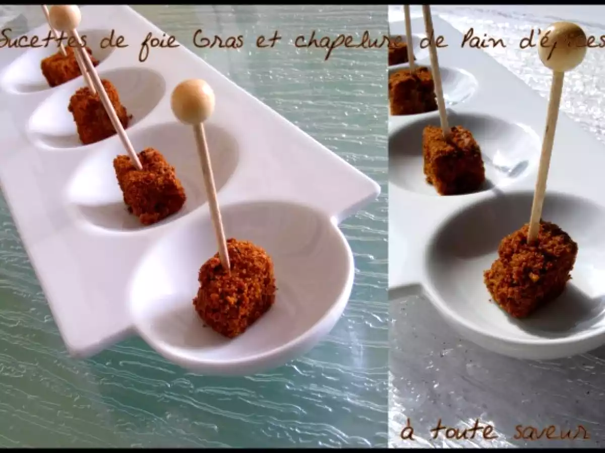 Sucettes de Foie Gras et chapelure de pain d'épices