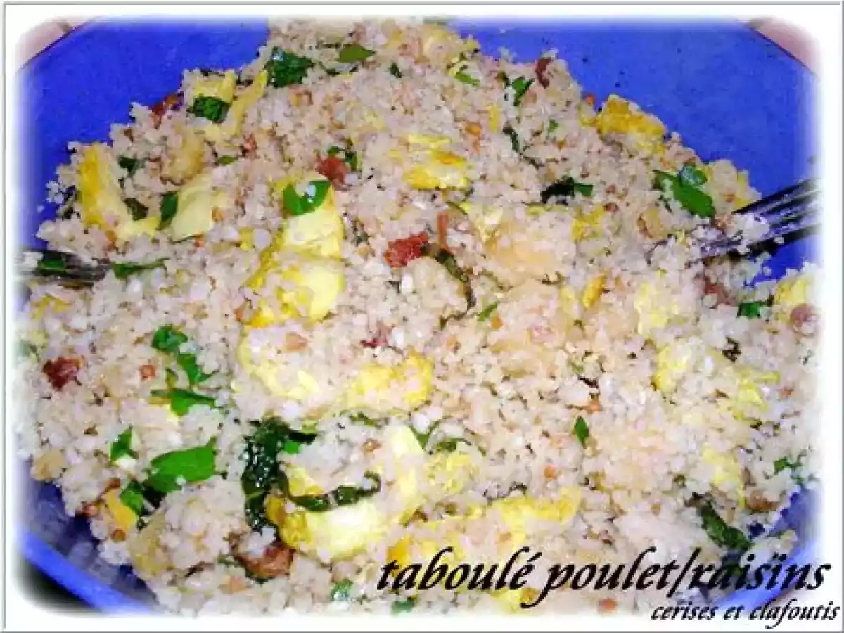 TABOULE AU POULET ET AUX RAISINS